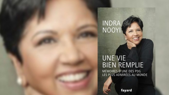« Une vie bien remplie », d'Indra Nooyi. Editions Fayard. 